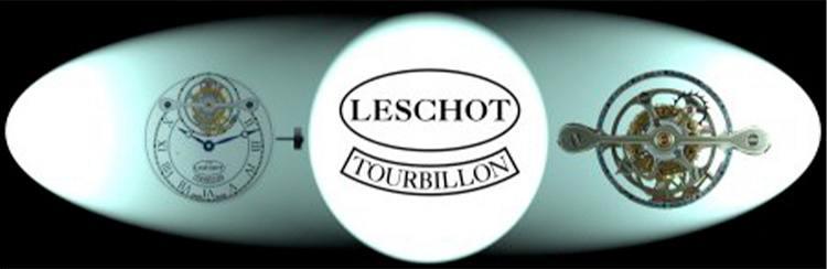 J-D LESCHOT SA The Tourbillon Watch Company